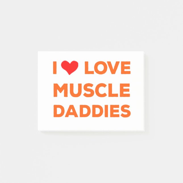 I Love Muscle Daddies Post-it Notes (Front)