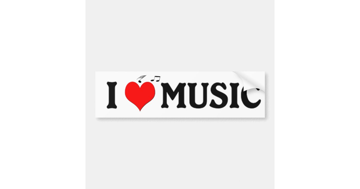 I love Music Bumper Sticker | Zazzle