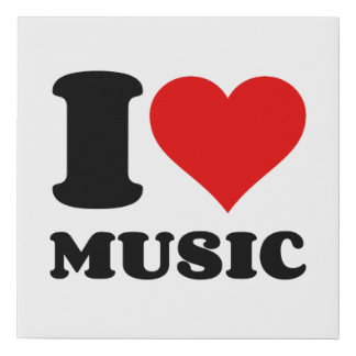 I LOVE MUSIC FAUX CANVAS PRINT