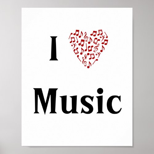 I Love Music Red Heart of Music Notes Poster