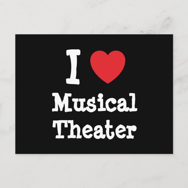 I love Musical Theater heart custom personalized Postcard (Front)