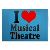 I love Musical Theatre (Front Horizontal)