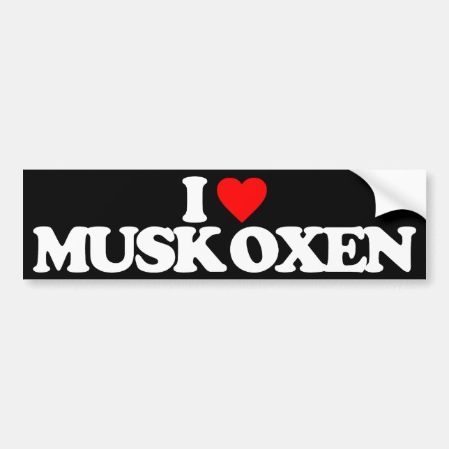 I LOVE MUSK OXEN BUMPER STICKER (Front)