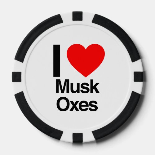 i love musk oxes poker chips