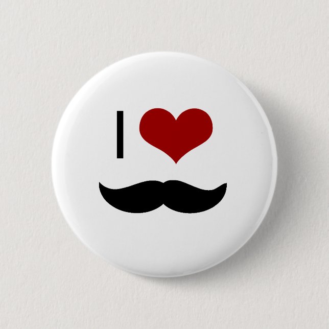 I love mustache button (Front)