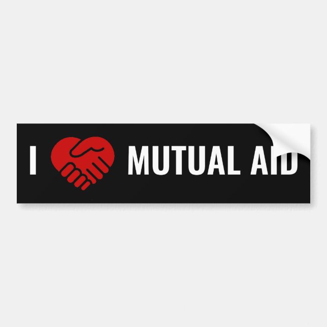 I Love Mutual Aid Bumper Sticker (Front)