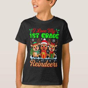 I Love My 1st Grade Reindeers Three Xmas Reindeers T-Shirt