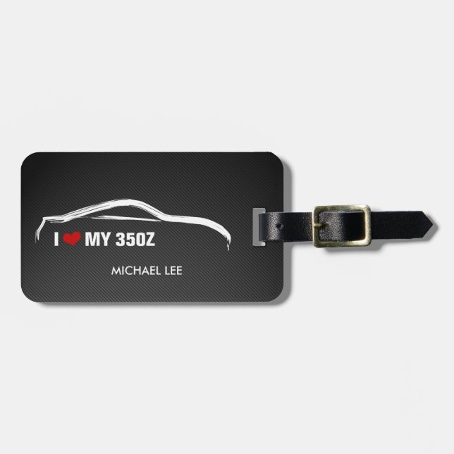 I love my 350Z Luggage Tag (Front Horizontal)
