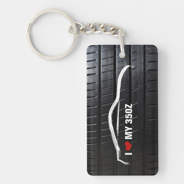 I love my 350Z on tire tread Keychain (Front)