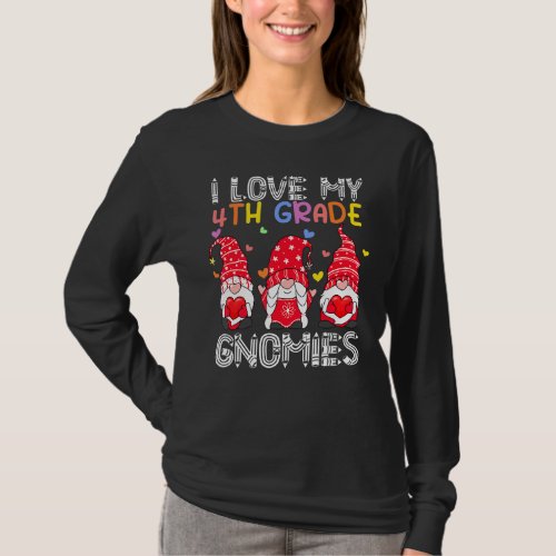 I Love My 4th Grade Teacher Valentines Gnome Holdi T_Shirt