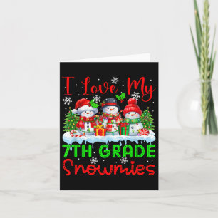 I Love My 7th Grade Snowmies Christmas Teacher Stu Card