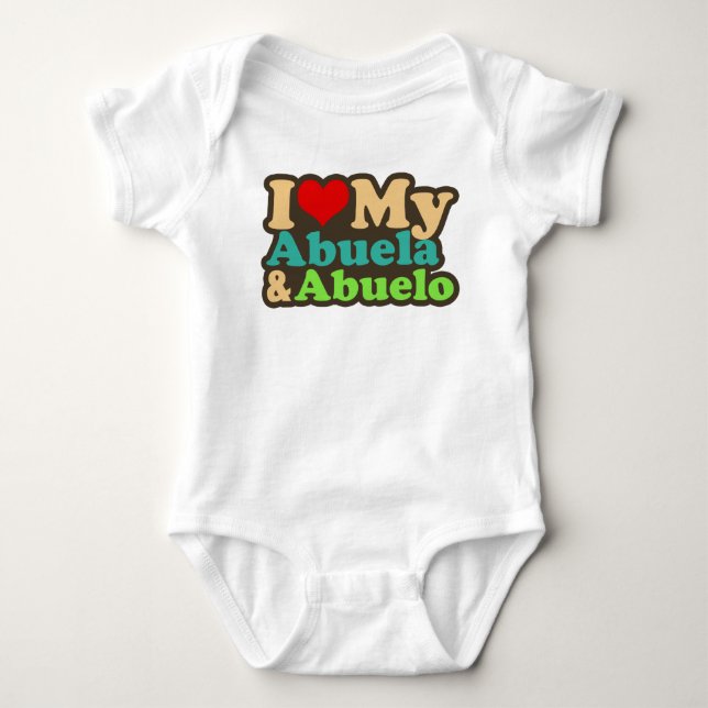 i love my abuela and abuelo baby bodysuit (Front)