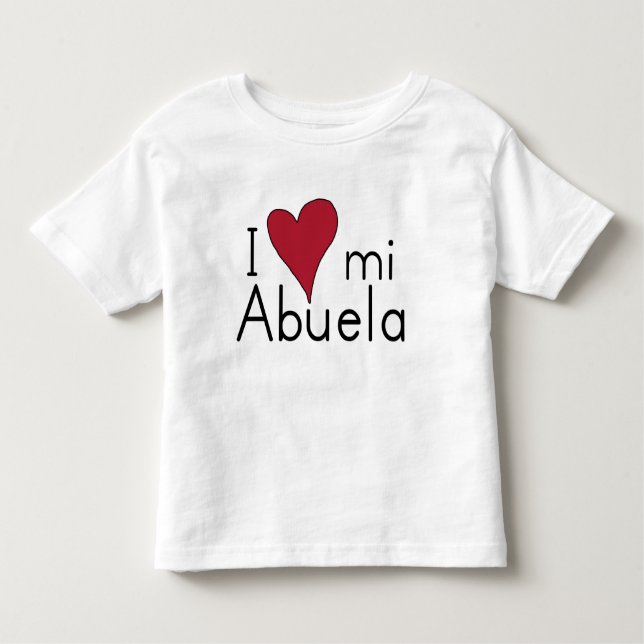 I love my abuela toddler t-shirt (Front)