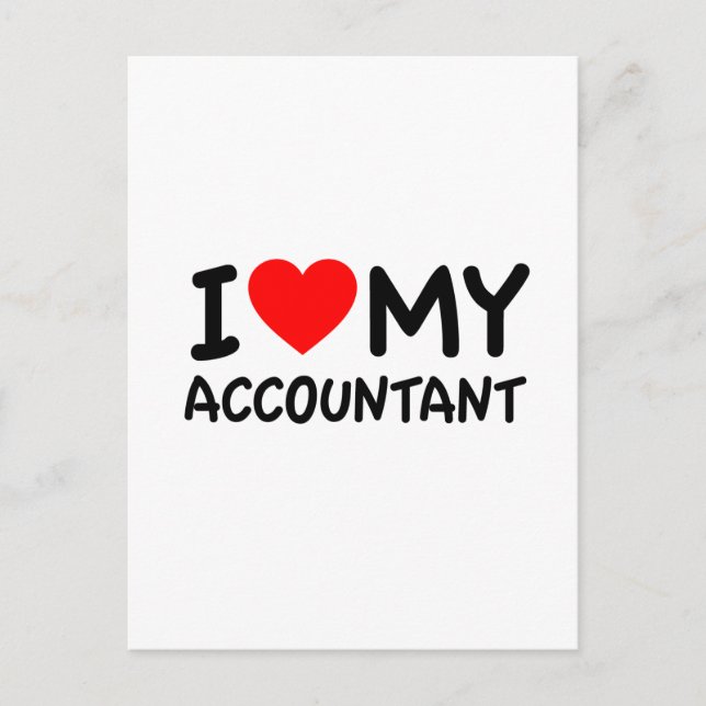 I Love My Accountant Postcard (Front)
