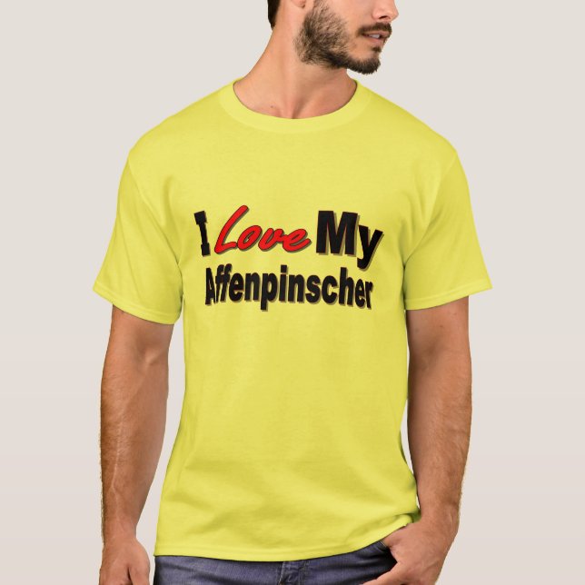 I Love My Affenpincher T-Shirt (Front)
