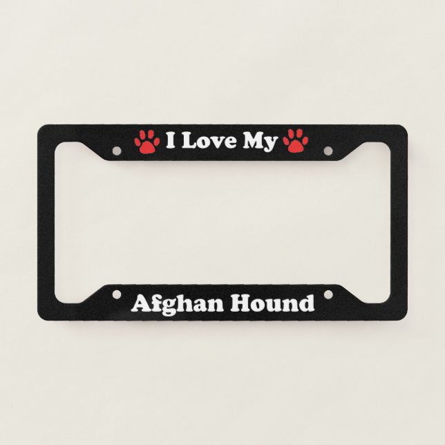 I Love My Afghan Hound Dog License Plate Frame (Front)
