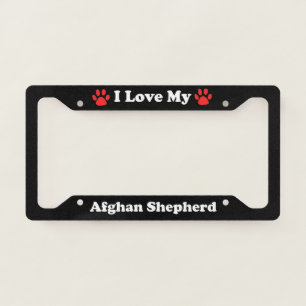 I Love My Afghan Shepherd Dog License Plate Frame