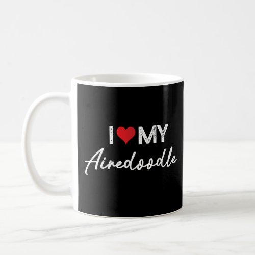 I Love My Airedoodle Red Heart Valentines Day  Bel Coffee Mug
