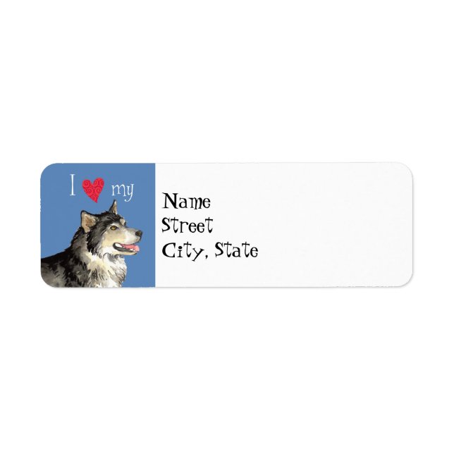 I Love my Alaskan Malemute Label (Front)