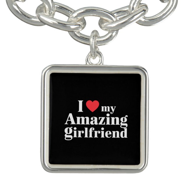 I Love My Amazing Girlfriend I Heart My Hot Gf Bracelet (Design)