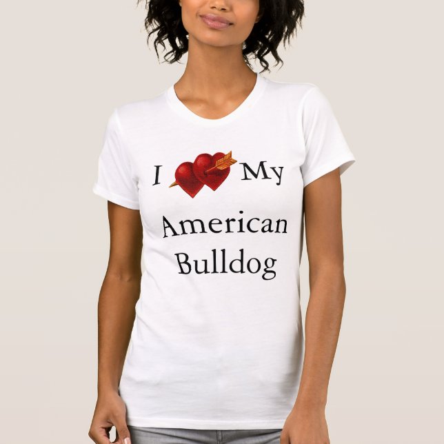I Love My American Bulldog Double Heart T-Shirt (Front)