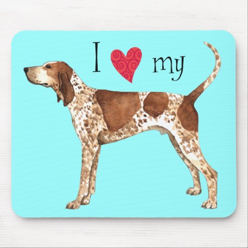 I Love my American English Coonhound Mouse Pad