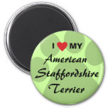 I Love My American Staffordshire Terrier Magnet