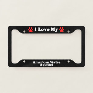 I Love My American Water Spaniel Dog License Plate Frame