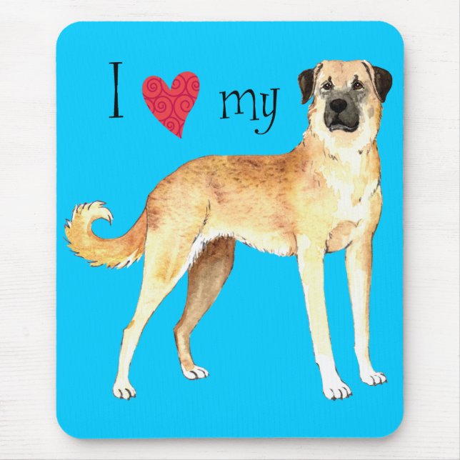 I Love my Anatolian Shepherd Mouse Pad (Front)
