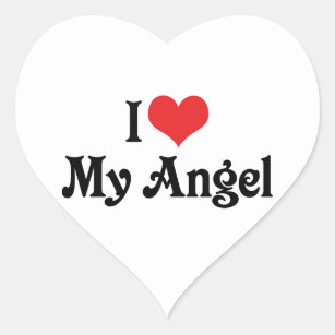 I Love My Angel Stickers - 10 Results | Zazzle