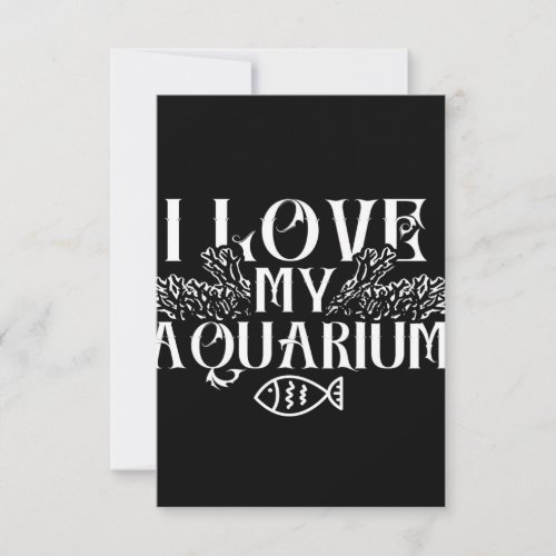 I love my Aquarium Aquarium Lover RSVP Card