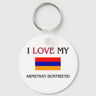 I Love My Armenian Boyfriend Keychain