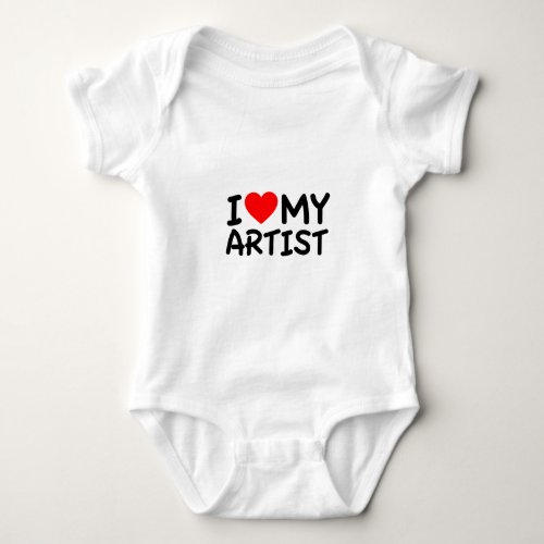 I Love my Artist Baby Bodysuit