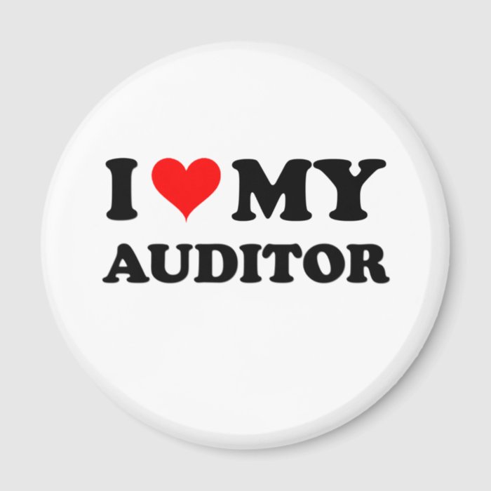 I Love My Auditor Refrigerator Magnets