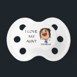 I Love My Aunt Pacifier<br><div class="desc">This pacifier cartoon is perfect for any little baby that loves their aunt, just personalize with the aunt's name in the provided box. For other variations of hair or eye colors please browse our store.</div>