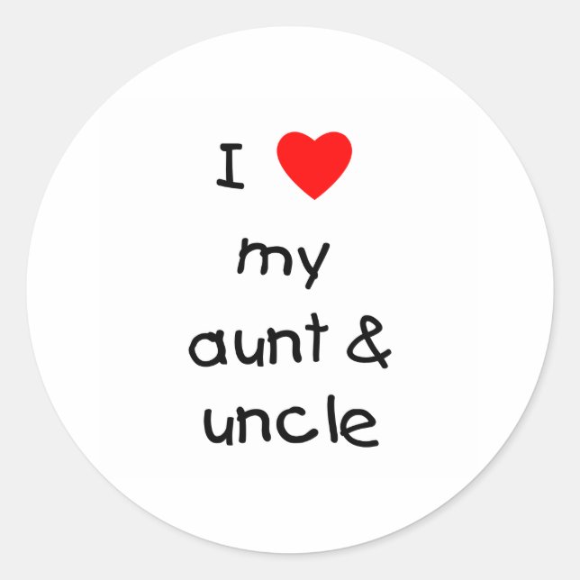 I Love My Aunt & Uncle Classic Round Sticker (Front)