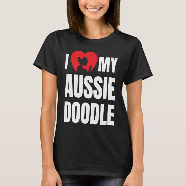 I Love My Aussiedoodle Dog Silhouette in Heart T-Shirt (Front)