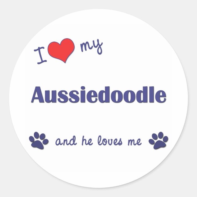I Love My Aussiedoodle (Male Dog) Classic Round Sticker (Front)