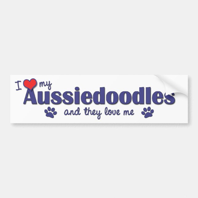 I Love My Aussiedoodles (Multiple Dogs) Bumper Sticker (Front)