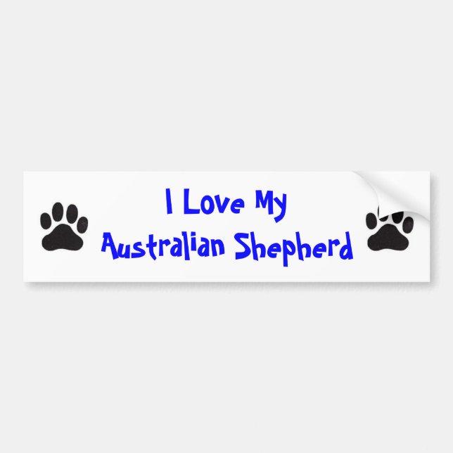 I Love My Australian Shepherd Bumper Sticker (Front)
