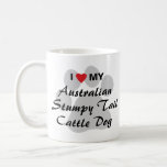 I Love My Australian Stumpy Tail Cattle Dog Coffee Mug