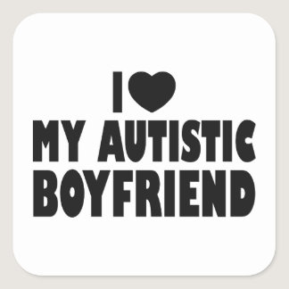 I Love My Autistic Boyfriend - Autism Acceptance Square Sticker