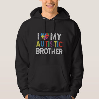 I Love My Autistic Brother Autism Awareness Heart Hoodie