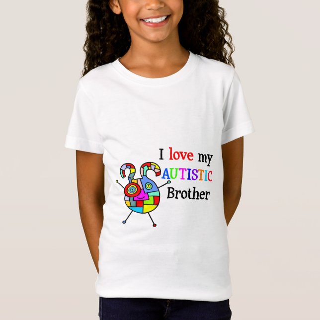 I Love My Autistic Brother T-Shirt (Front)