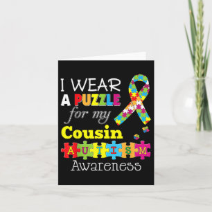 I Love My Autistic Cousin Autism Awareness Day Rai Card