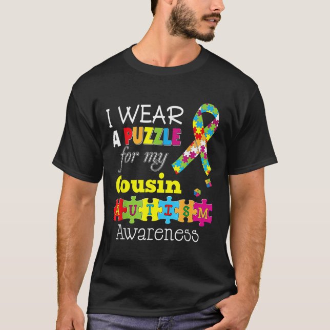 I Love My Autistic Cousin Autism Awareness Day Rai T-Shirt (Front)