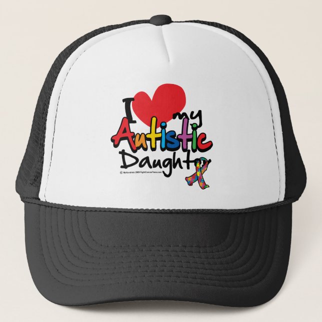 I Love My Autistic Daughter Trucker Hat (Front)