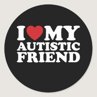 I Love My Autistic Friend Autism Heart Classic Round Sticker