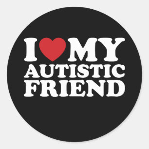 I Love My Autistic Friend Autism Heart Classic Round Sticker