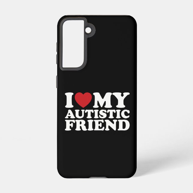 I Love My Autistic Friend Autism Heart Samsung Galaxy Case (Back)